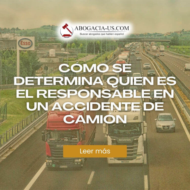 Cómo se determina quien es el responsable en un accidente de camión