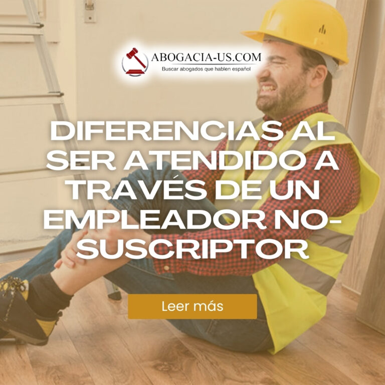 Accidente de trabajo: diferencias al ser atendido a través de un empleador no-suscriptor vs compensación para trabajadores