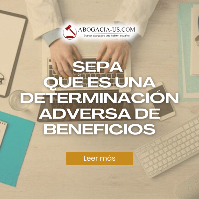 Sepa qué es una determinación adversa de beneficios en casos de empresas No-Suscriptas