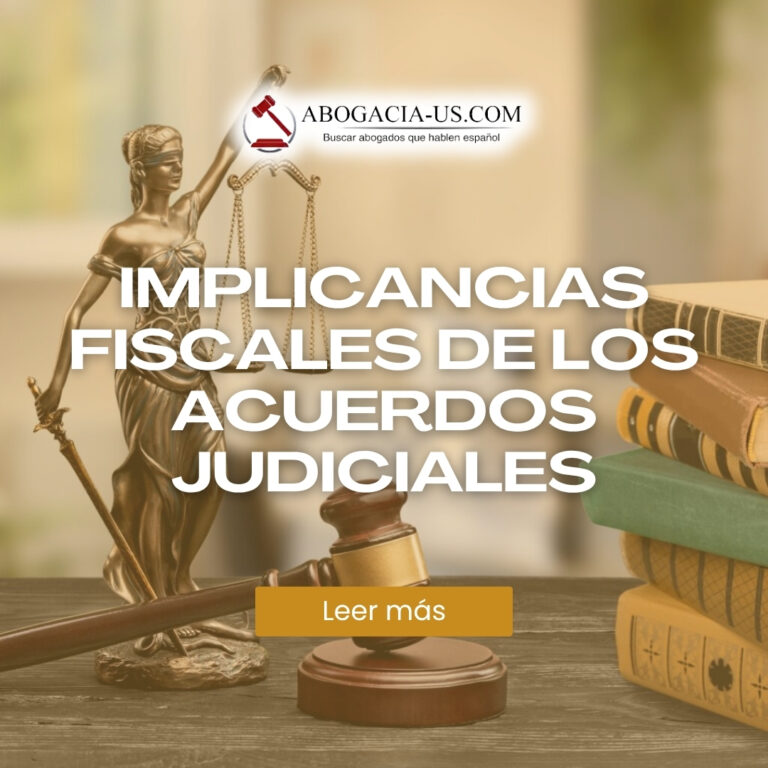 Implicancias fiscales de los acuerdos judiciales: Lo que debe saber si recibe una indemnización