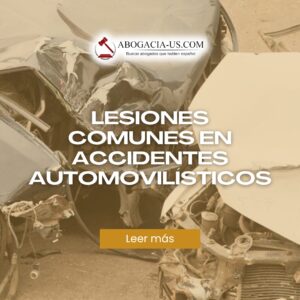 Lesiones Comunes en Accidentes Automovilísticos